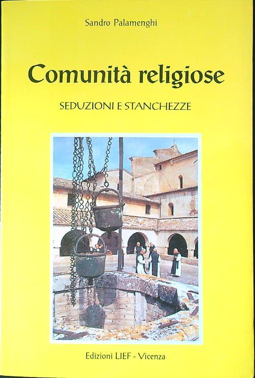 Comunità religiose. Seduzioni e stanchezze - copertina