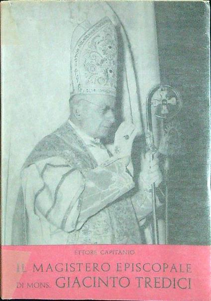 Il magistero episcopale di Mons. Giacinto Tredici - copertina