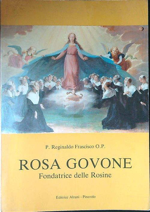 Rosa Govone fondatrice delle Rosine - Reginaldo Frascisco - copertina