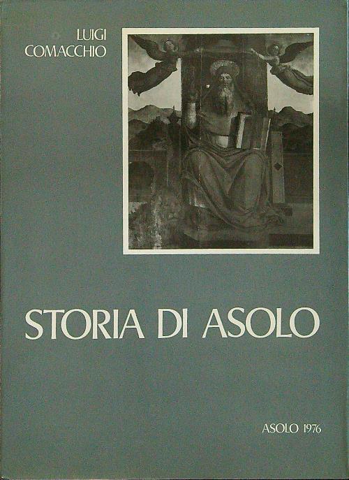 Storia di Asolo vol. VII Luigi Comacchio Libro Usato Asolo