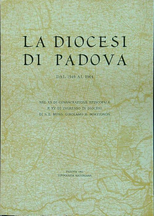 La diocesi di Padova dal 1949 al 1964 - copertina