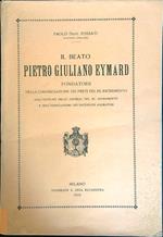 Il Beato Pietro Giuliano Eymard