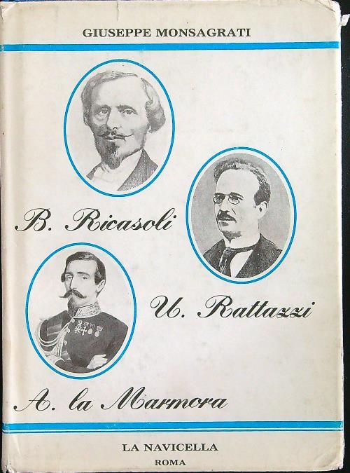 Marmora - Ricasoli - Rattazzi - Giuseppe Monsagrati - copertina