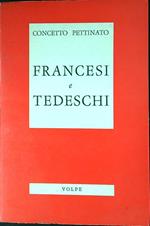 Francesi e tedeschi