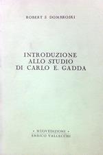 Introduzione allo studio di Carlo E. Gadda