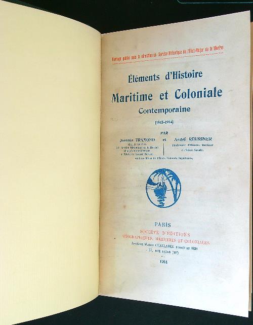 Elements d'histoire maritime et coloniale contemporaine - copertina