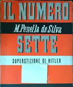 Il numero sette. Superstizione di Hitler