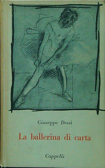 La ballerina di carta - Giuseppe Dessì - copertina