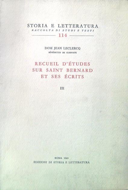 Recueil d'etudes sur saint Bernard et ses ecrits Vol. III - copertina
