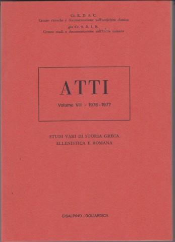 Studi vari di storia greca ellenistica e romana. Atti Vol. VIII 1976-1977 - copertina