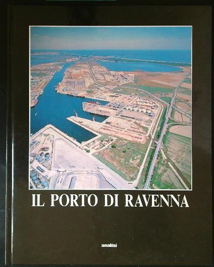 Il porto di Ravenna - Paolo Fabbri - copertina