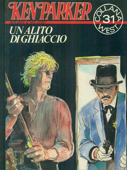 Ken Parker 3. Un alito di ghiaccio - Giancarlo Berardi - copertina