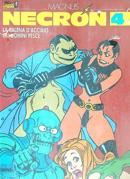 Necron 4 - La ballerina d'acciaio - Gli uomini pesce - Magnus - copertina