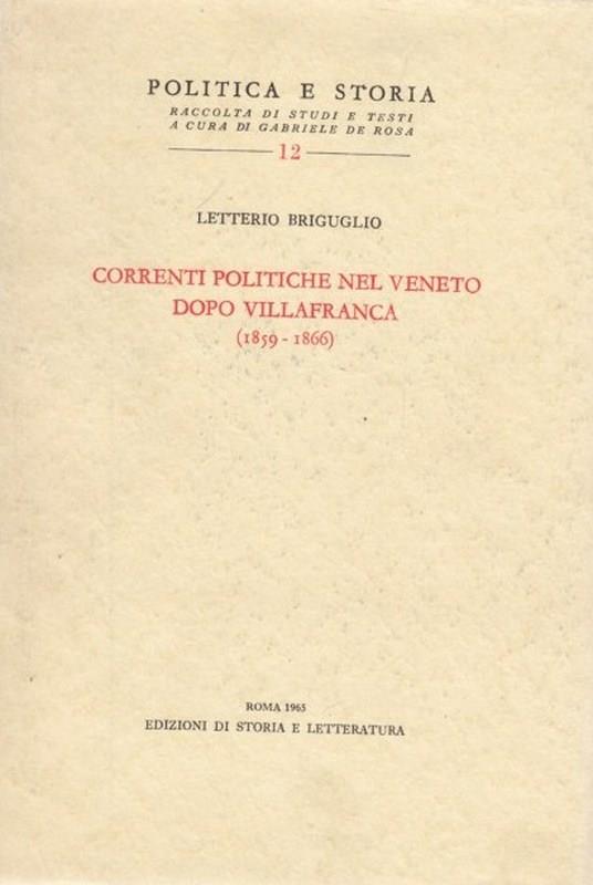 Correnti Politiche nel Veneto dopo Villafranca (1859-1866) - Letterio Briguglio - copertina
