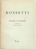 G.C. Rossetti Poesie d'amore