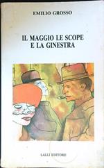 Il maggio le scope e la ginestra