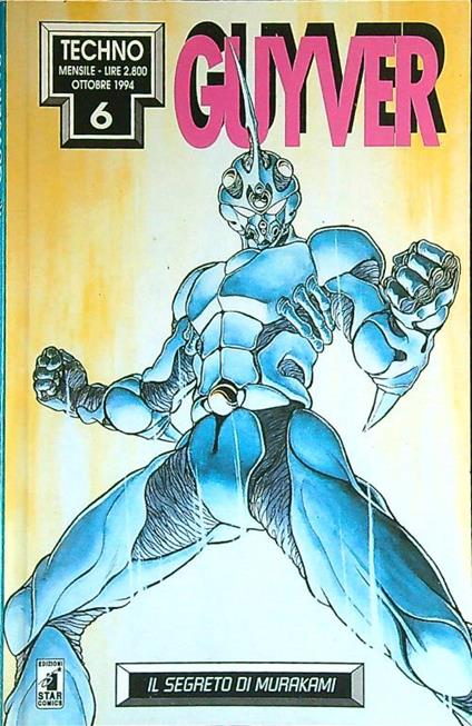 Guyver 6 - Takaya Yoshiki - copertina