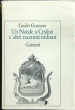 Un Natale a Ceylon e altri racconti indiani