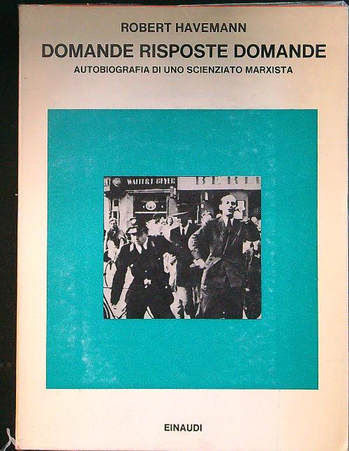 Domande risposte domande - Robert Havemann - copertina