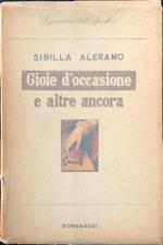 Gioie d'occasione e altre ancora