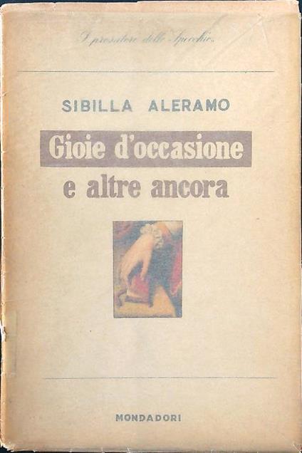 Gioie d'occasione e altre ancora - Sibilla Aleramo - copertina