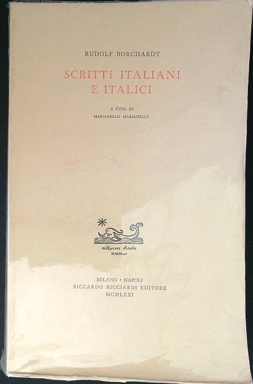 Scritti italiani e italici - Rudolf Borchardt - copertina