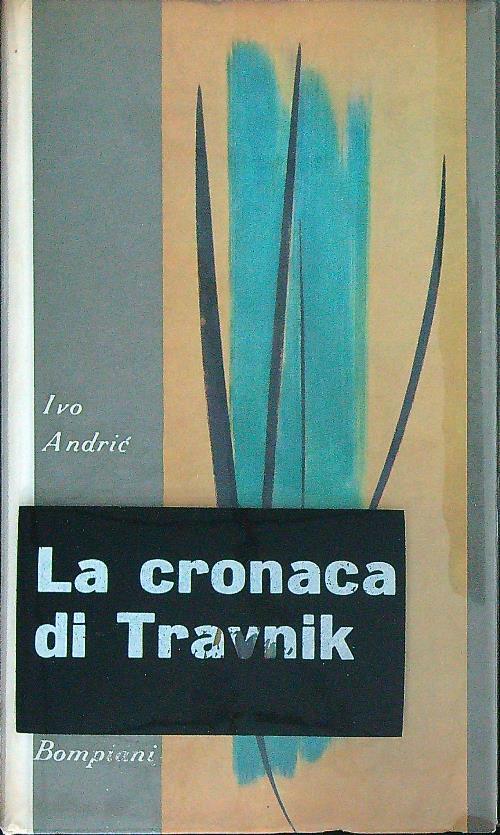 La cronaca di Travnik - Ivo Andríc - copertina