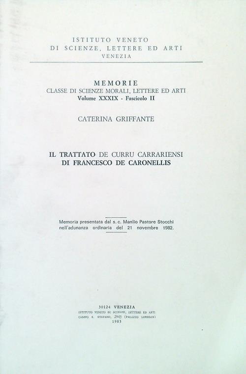 Il trattato de Curru Carrariensi di Francesco de Caronellis - Caterina Griffante - copertina