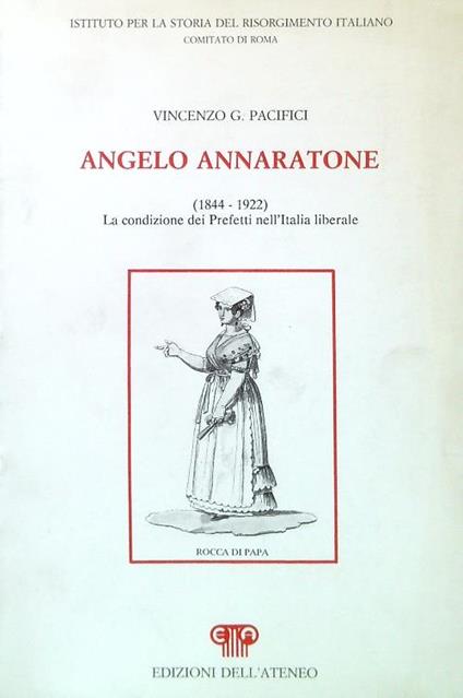 Angelo Annaratone (1844-1922) - Vincenzo G. Pacifici - copertina