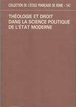 Théologie et droit dans la science politique de l'Etat moderne