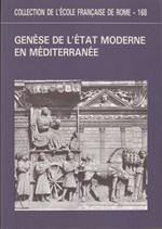 Genèse de l'Etat Moderne en Méditerranee