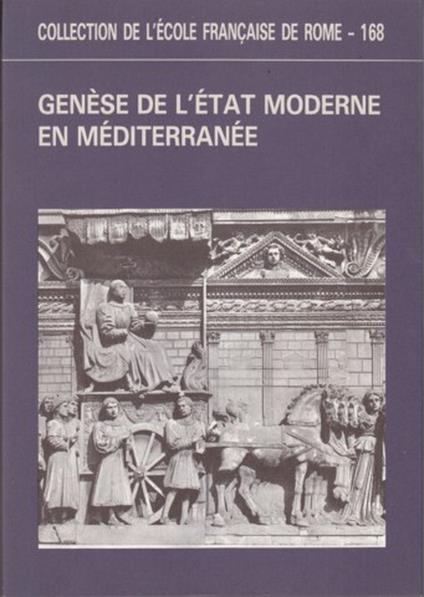 Genèse de l'Etat Moderne en Méditerranee - copertina