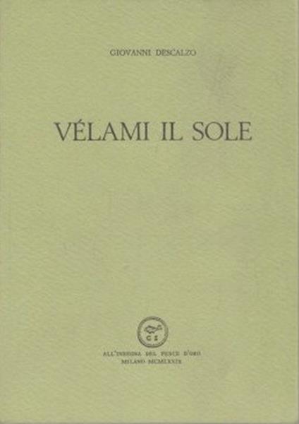 Velami il sole - G. Descalzo - copertina