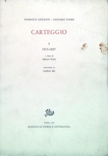 Carteggio - Vol. I 1913-1927 - Domenico Giuliotti - copertina