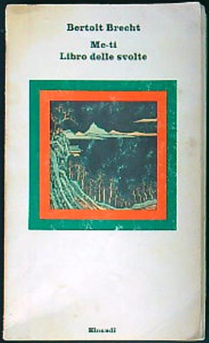 Me-ti. Libro delle svolte - Bertolt Brecht - copertina