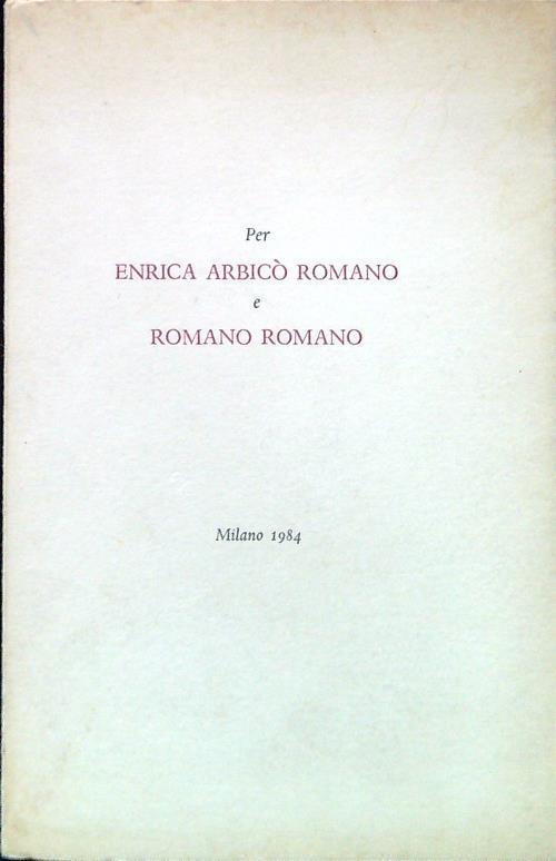 Per Enrica Arbicò Romano e Romano Romano - copertina