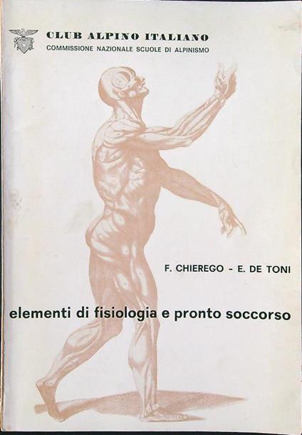 Elementi di fisiologia e pronto soccorso - Chierego - copertina