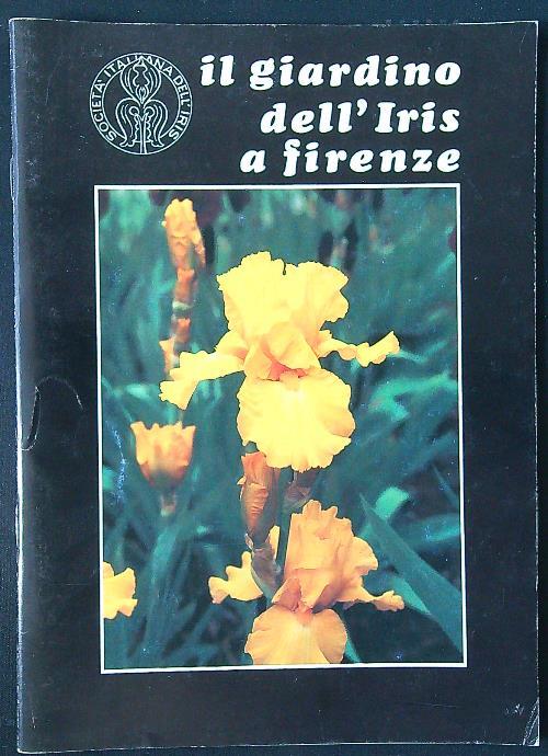 Il giardino dell'Iris a Firenze - copertina