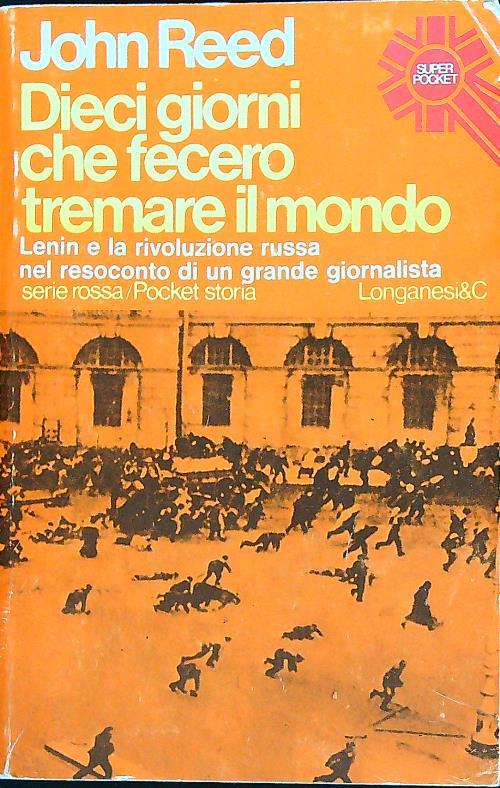 Dieci giorni che fecero tremare il mondo - John Reed - copertina