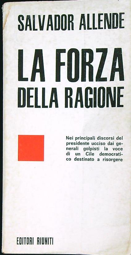 La forza della ragione - Salvador Allende - copertina