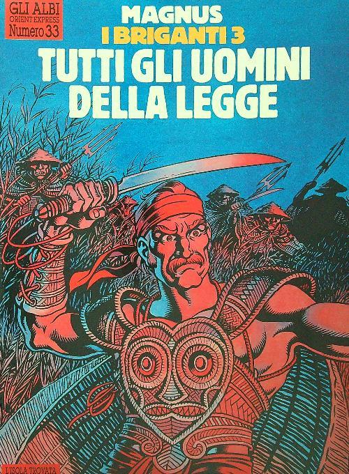 I briganti 3 - Tutti gli uomini della legge - Magnus - copertina