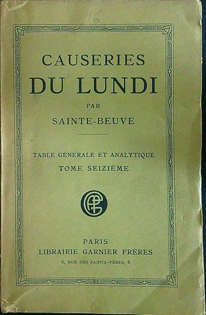 Causeries du lundi tome seizieme - Sainte-Beuve - copertina