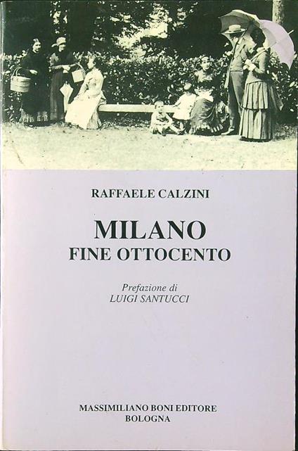 Milano fine ottocento - Raffaele Calzini - copertina