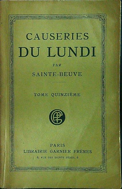 Causeries du lundi tome quinzieme - Sainte-Beuve - copertina