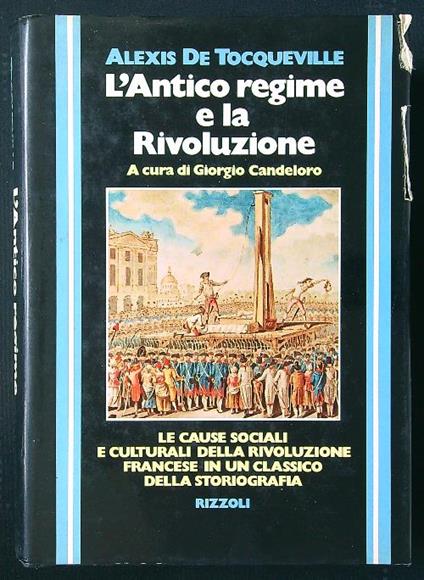 L' Antico regime e la Rivoluzione - Alexis De Tocqueville - copertina