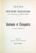 Antonio e Cleopatra. Tragedia in cinque atti