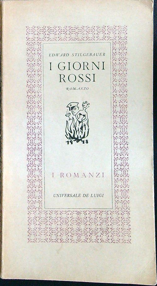 I giorni rossi - Edward Stilgebauer - copertina