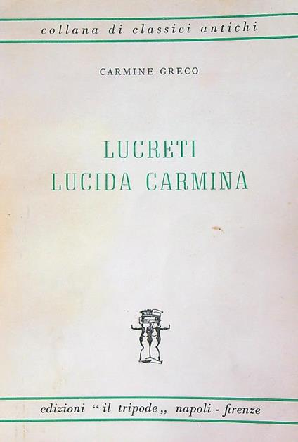 Lucreti Lucida Carmina - Carmine Greco - copertina