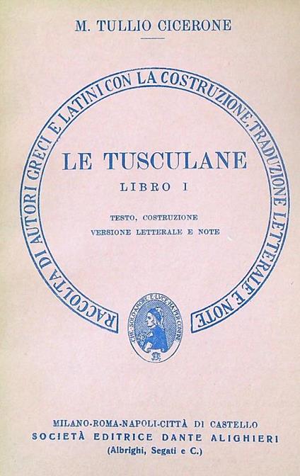 Le tusculane. Libro I - Tullio Cicerone - copertina