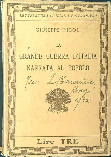 La grande guerra d'Italia narrata al popolo - Giuseppe Rigoli - copertina